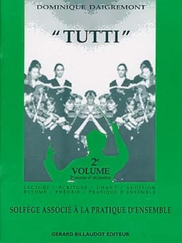 Tutti. Solfège associé à la pratique d’ensemble. Volume 2 Visuel